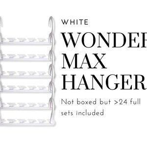 Genuine Wonder Max Space Saving White Hangers - No Box but >24 complete sets